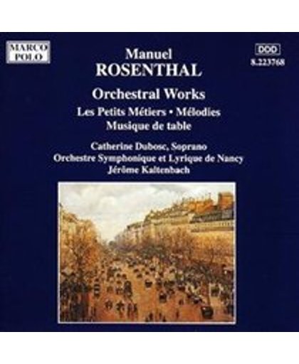Rosenthal: Orchestral Works
