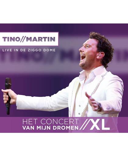 Het Concert Van Mijn Dromen XL (Live in Ziggo Dome)