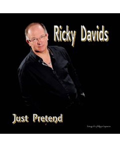 RICKY DAVIDS - Just pretend