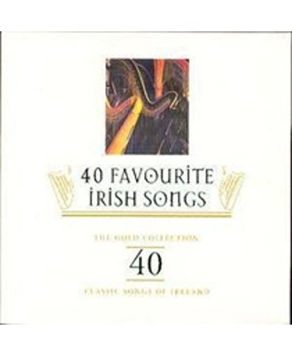 The 40 Favorite Irish Songs: Gold Collection
