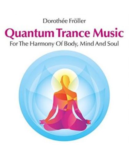 Quantum Trance Music