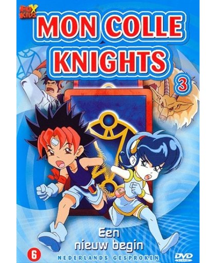 Mon Colle Knights - Een Nieuw Begin