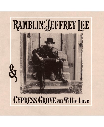 & Cypress Grove With Willie Love