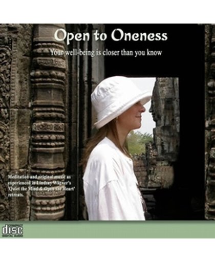 Open to Oneness - Lindsay Wagner