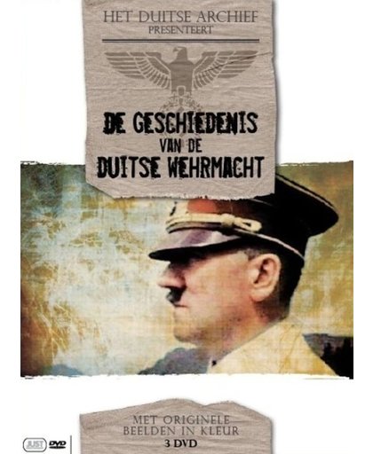 Het Duitse Archief Presenteert: Geschiedenis Van De Duitse Wehrmacht