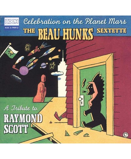 Celebration on the Planet Mars: A Tribute to Raymond Scott
