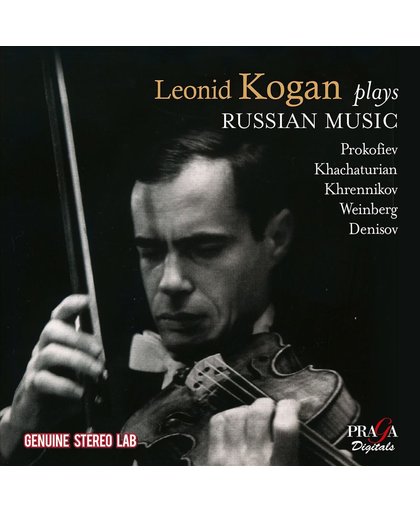 Leonid Kogan Plays Russian Music