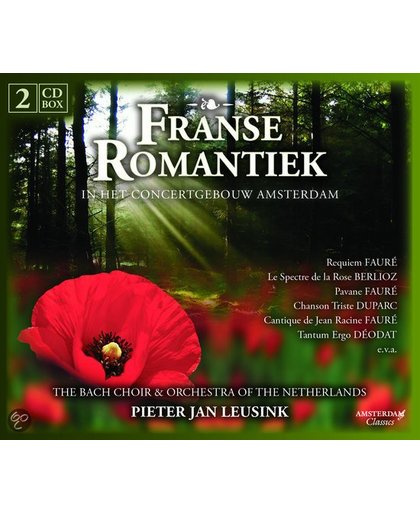 Franse Romantiek in het Concertgebouw Amsterdam, Requiem Faur  & Le Spectre de la Rose.