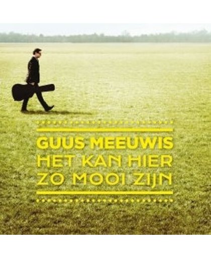 Het Kan Hier Zo Mooi Zijn (Limited Deluxe Edition)