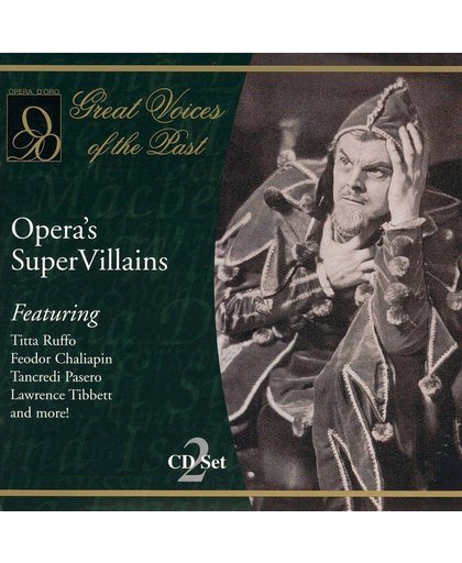 Opera's Super Villains