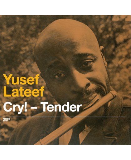 Cry! Tender + Lost In Sound