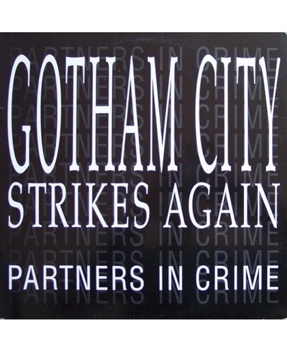 Gotham City Strikes Again