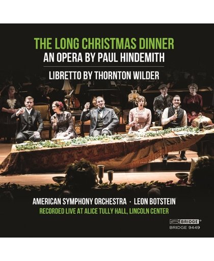 Paul Hindemith - The Long Christmas Dinner