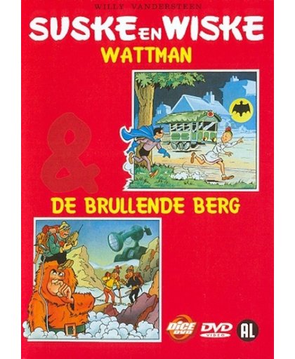 Suske & Wiske - Wattman/Brullende