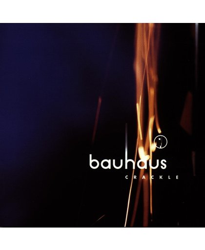 Crackle: The Best Of Bauhaus