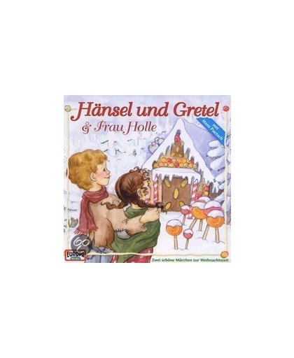 Hansel Und Gretel &  Frau Holle