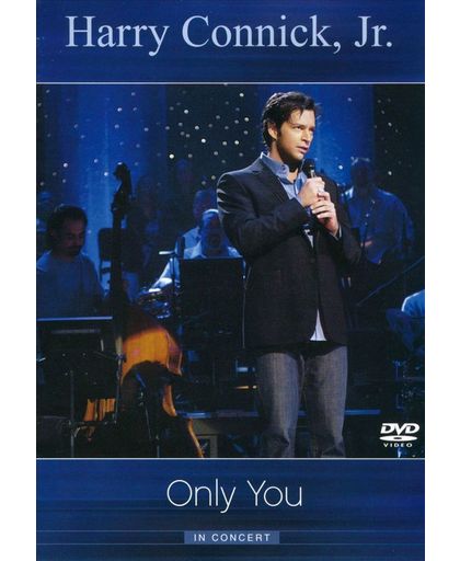 Only You In Concert