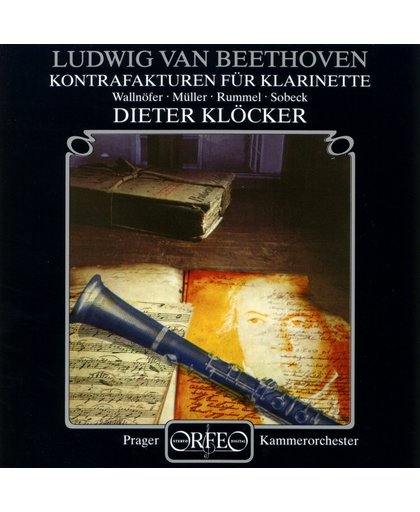 Beethoven: Kontrafakturen fur Klarinette / Klocker, Lajcik et al