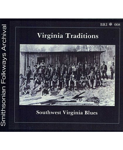 Virginia Traditions: Southwest Virginia Blues