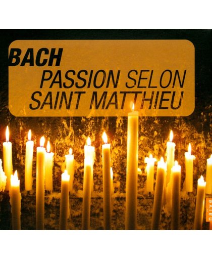 Passion Selon Saint Matthieu
