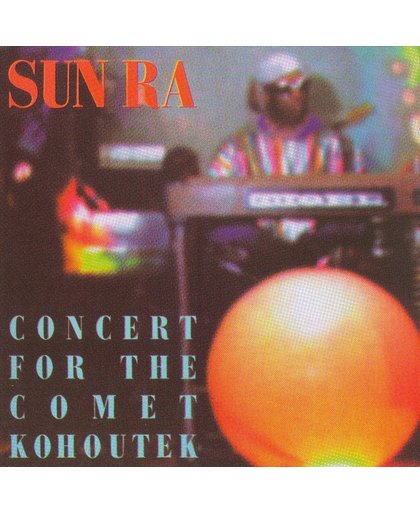 Concert For The Comet  Kohoute/Remastered 2006 From Original Masters