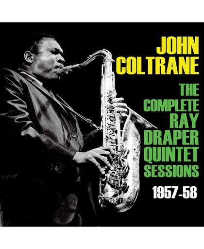 Complete Ray Draper Quintet Sessions 1957-58