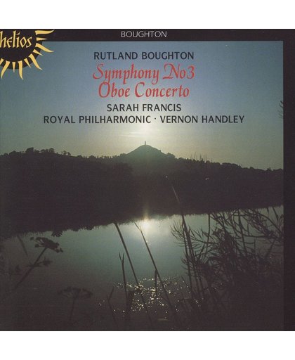 Boughton: Symphony no 3, Oboe Concerto / Francis, Handley