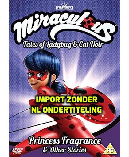 Miraculous: Tales of Ladybug and Cat Noir: Princess Fragrance & Other Stories Vol 3