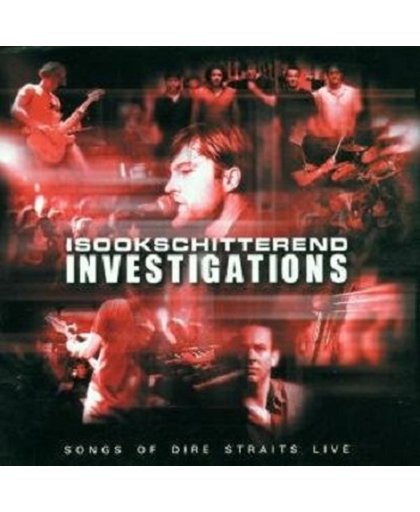 Investigations - Songs of Dire Straits live