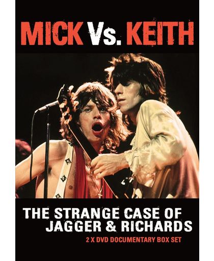 Strange Case Of Jagger & Richards