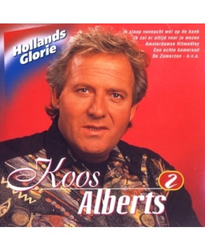 Koos Alberts-Hollands Glorie Deel 2