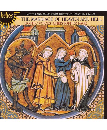 The Marriage Of Heaven And Hell - Motets And Songs