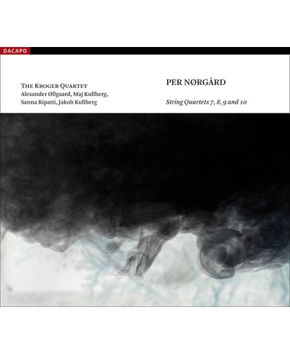 Norgard: String Quartets 7-10