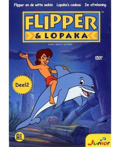 FLIPPER & LOPAKA #2