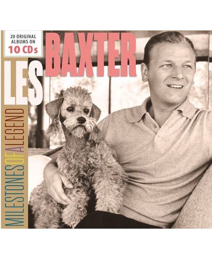 Les Baxter: Milestones Of A Legend