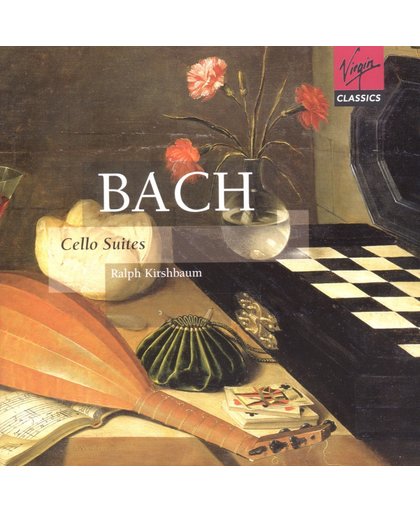 Bach: Cello Suites / Ralph Kirshbaum