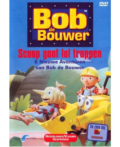 Bob de Bouwer - Scoop Gaat Lol Trappen