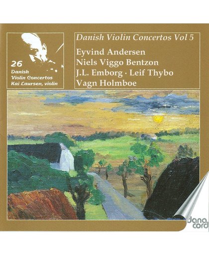 Kai Laursen plays Danish Violin Concertos, Vol. 5