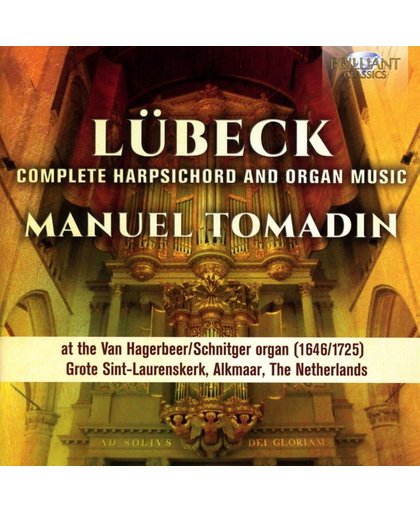 Lubeck: Complete Harpsichord & Orga
