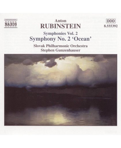 Rubinstein: Symphonies Vol 2 - no 2 "Ocean" / Gunzenhauser, Slovak PO