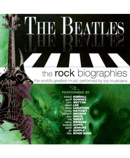 Rock Biographies: The Beatles