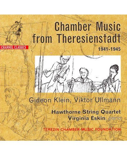 Chamber Music from Theresienstadt - Gideon Klein, V Ullmann
