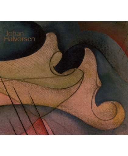 Johan Halvorsen -A Man & His Violin