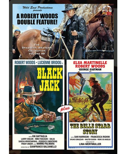 Black Jack + The Belle Starr Story (The Spaghetti Western Collection Volume 59)