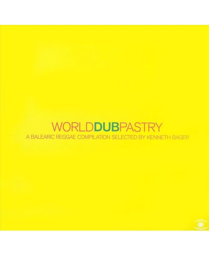 World Dub Pastry (Compiled: Kenneth Baggers) [danish Import]
