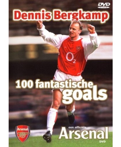 Dennis Bergkamp - 100 Fantastische Goals