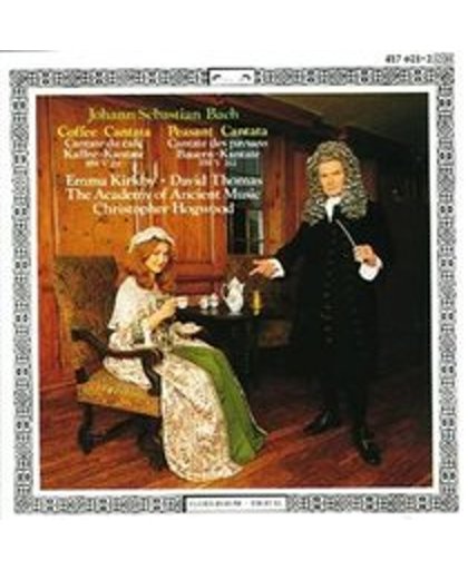 Bach: Coffee Cantata, Peasant Cantata / Hogwood, Kirkby