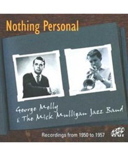 Nothing Personal (With Mick Mulligan's Jazz Band)