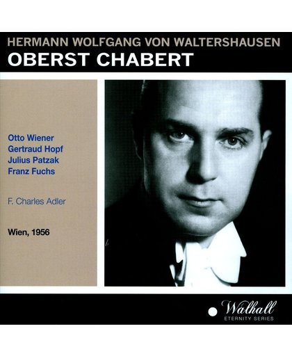 Waltershausen: Oberst Chabert (Wien