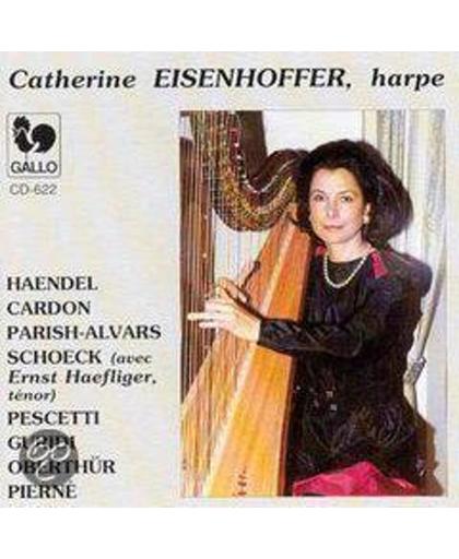 Catherine Eisenhof Ernst Haefliger - Les Plus Belles Pieces Pour Harpe D